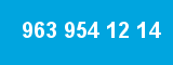 963 954 12 14 963 954 12 14